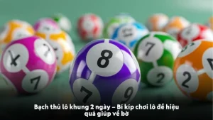 Bạch thủ lô khung 2 ngày